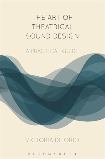 The Art of Theatrical Sound Design cover