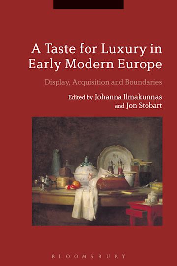 A Taste for Luxury in Early Modern Europe cover