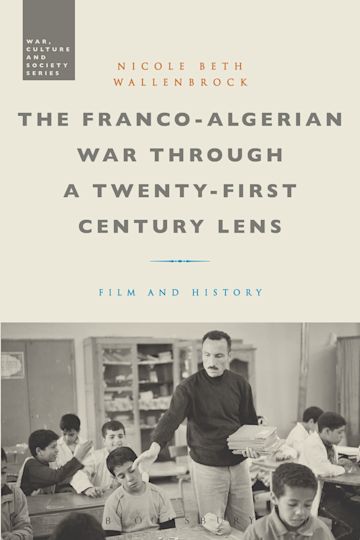 The Franco-Algerian War through a Twenty-First Century Lens cover