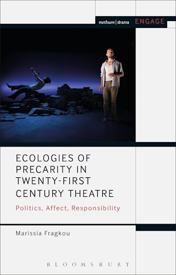 Ecologies of Precarity in Twenty-First Century Theatre cover