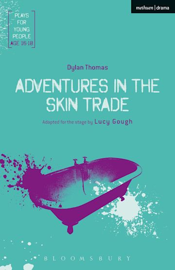 Adventures in the Skin Trade cover