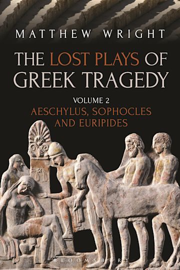 The Lost Plays of Greek Tragedy (Volume 2) cover