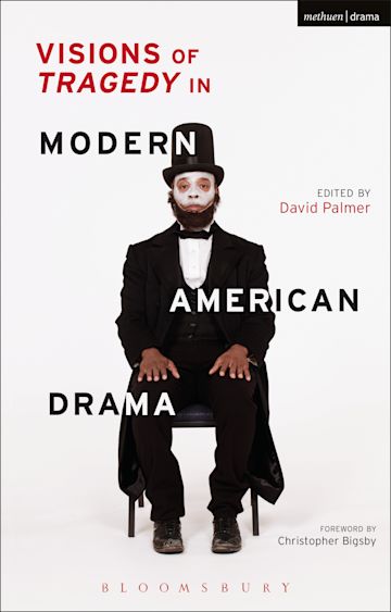 Visions of Tragedy in Modern American Drama cover