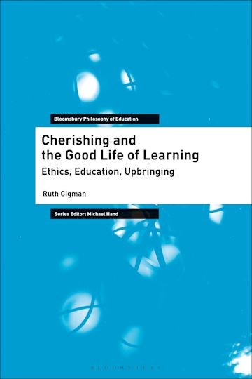 Cherishing and the Good Life of Learning cover