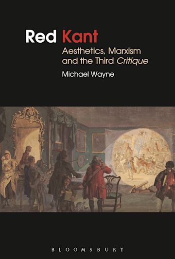 Red Kant:  Aesthetics, Marxism and the Third Critique cover