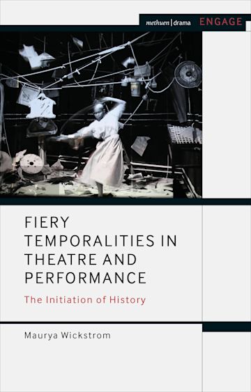 Fiery Temporalities in Theatre and Performance cover