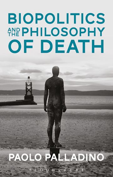 Biopolitics and the Philosophy of Death cover