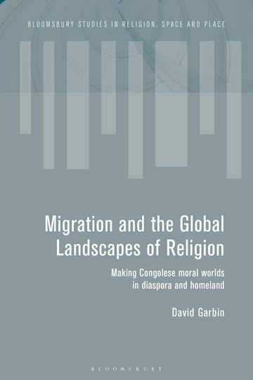 Migration and the Global Landscapes of Religion cover