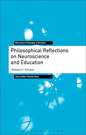 Philosophical Reflections on Neuroscience and Education cover