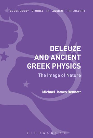Deleuze and Ancient Greek Physics cover