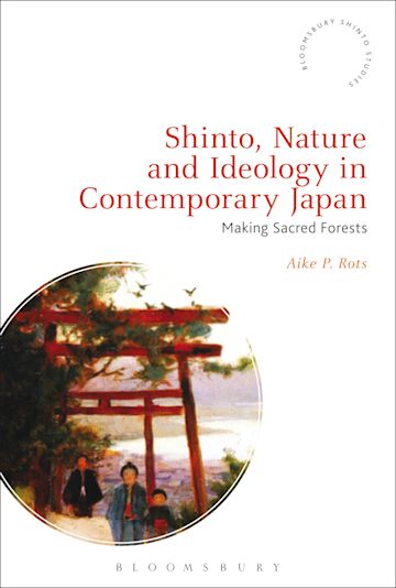 Shinto, Nature and Ideology in Contemporary Japan cover