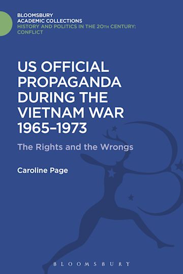 U.S. Official Propaganda During the Vietnam War, 1965-1973 cover