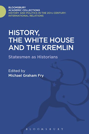 History, the White House and the Kremlin cover