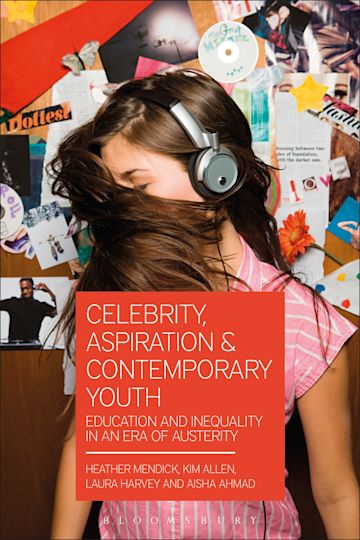 Celebrity, Aspiration and Contemporary Youth cover