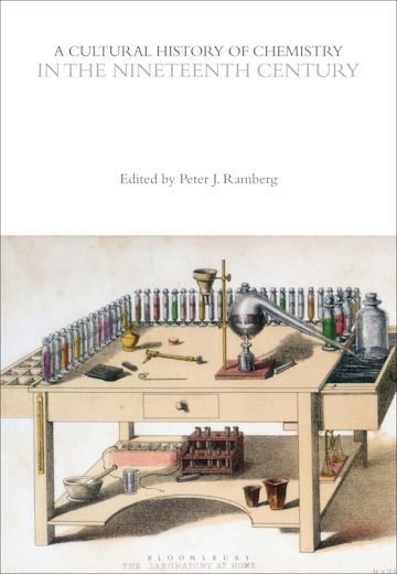 A Cultural History of Chemistry in the Nineteenth Century cover