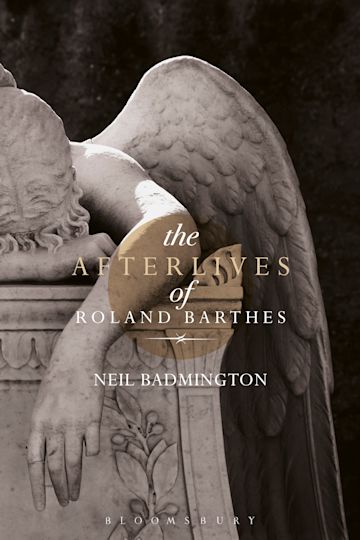 The Afterlives of Roland Barthes cover