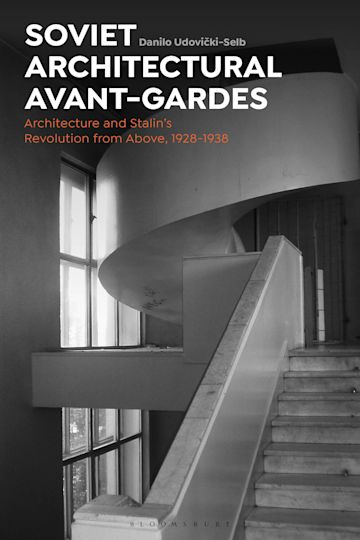 Soviet Architectural Avant-Gardes cover