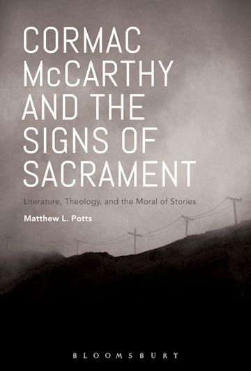 Science and Literature in Cormac McCarthy's Expanding Worlds