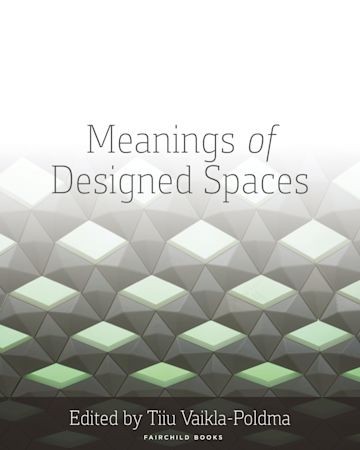 Meanings of Designed Spaces cover