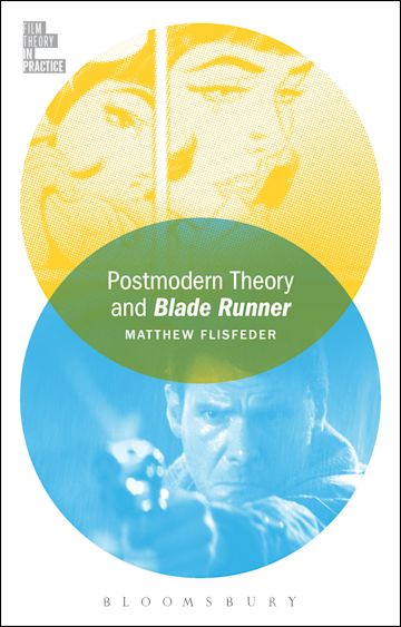 Postmodern Theory and Blade Runner cover