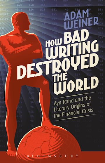 How Bad Writing Destroyed the World cover