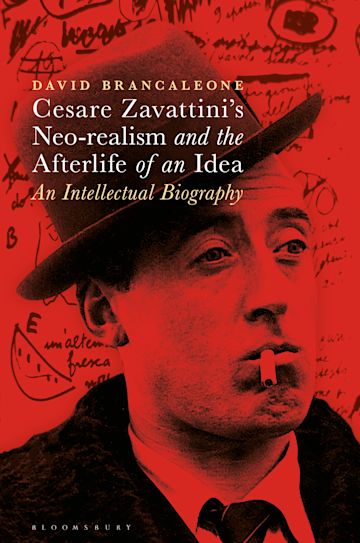 Cesare Zavattini’s Neo-realism and the Afterlife of an Idea cover