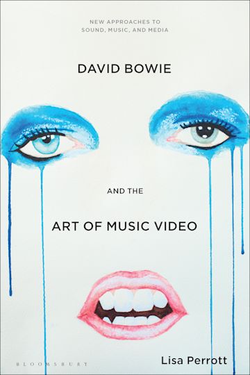 David Bowie and the Art of Music Video cover