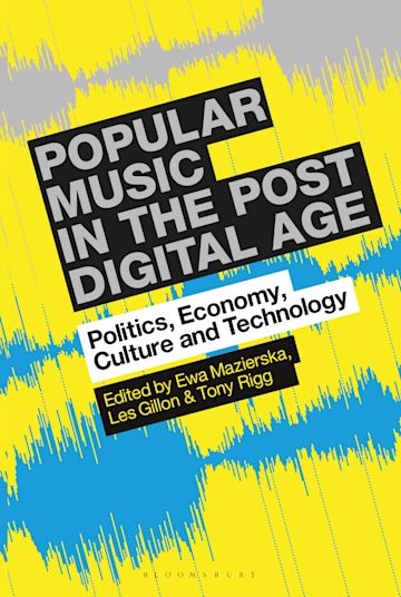 Popular Music in the Post-Digital Age cover