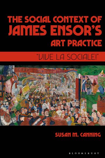 The Social Context of James Ensor’s Art Practice cover