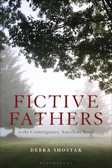 Fictive Fathers in the Contemporary American Novel cover