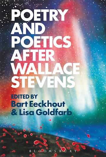 Poetry and Poetics after Wallace Stevens cover