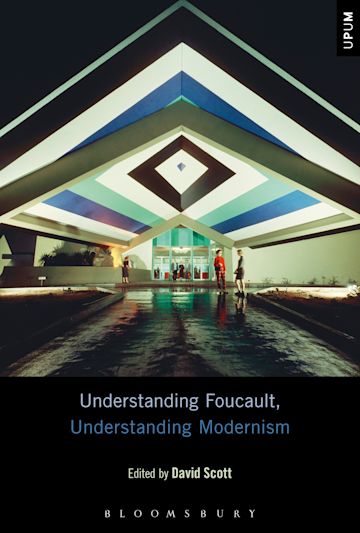 Understanding Foucault, Understanding Modernism cover