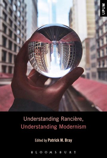 Understanding Rancière, Understanding Modernism cover