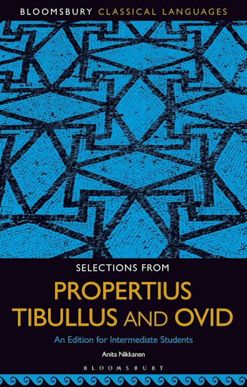 Selections from Propertius, Tibullus and Ovid cover