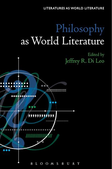 Philosophy as World Literature: : Literatures as World Literature ...