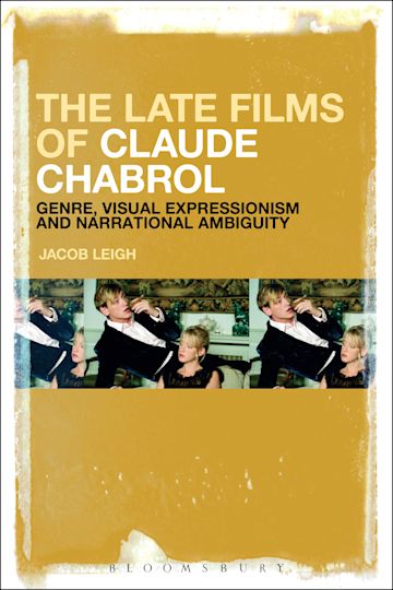 The Late Films of Claude Chabrol cover