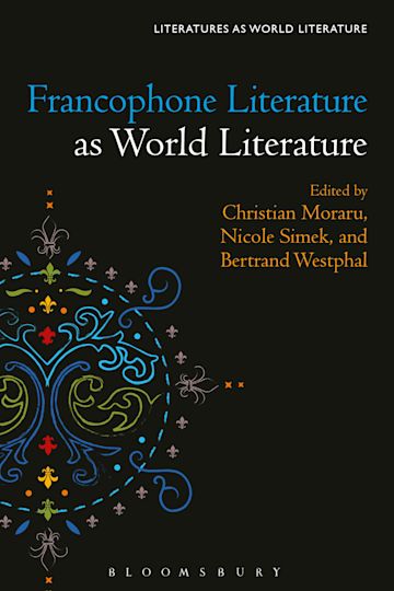 Francophone Literature as World Literature cover