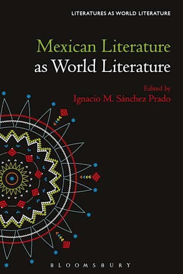 Mexican Literature as World Literature cover