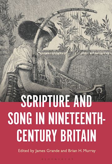 Scripture and Song in Nineteenth-Century Britain cover