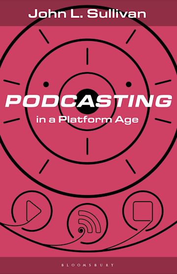 Podcasting in a Platform Age cover