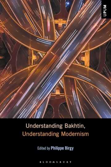 Understanding Bakhtin, Understanding Modernism cover