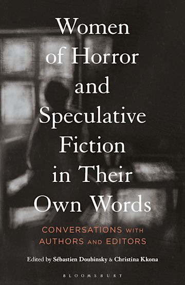 Women of Horror and Speculative Fiction in Their Own Words cover