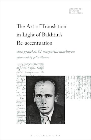 The Art of Translation in Light of Bakhtin's Re-accentuation cover