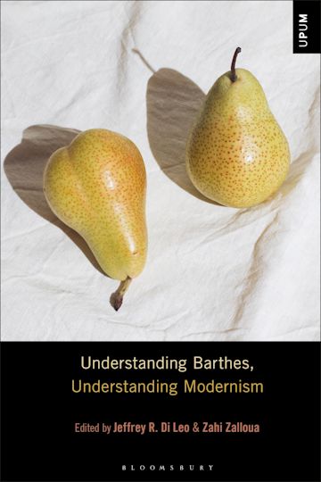 Understanding Barthes, Understanding Modernism cover