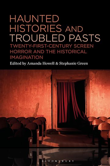 Haunted Histories and Troubled Pasts cover