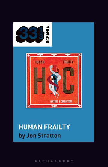 Hunters & Collectors's Human Frailty cover