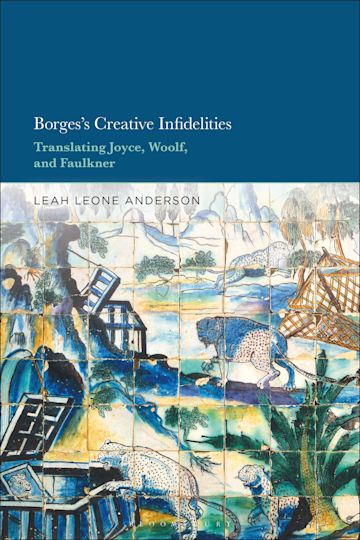 Borges's Creative Infidelities cover