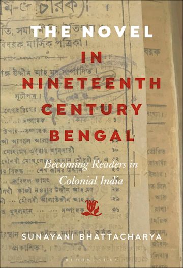 The Novel in Nineteenth-Century Bengal cover