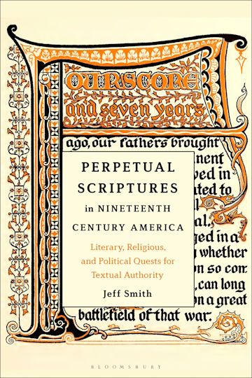 Perpetual Scriptures in Nineteenth-Century America cover