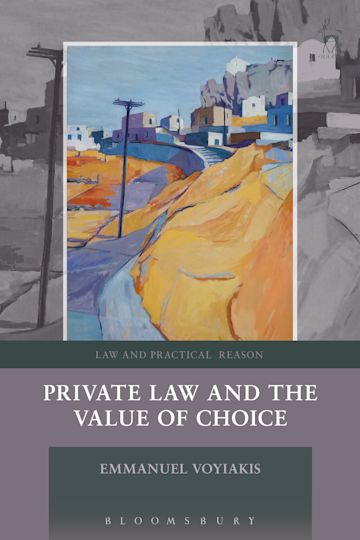 Private Law and the Value of Choice cover